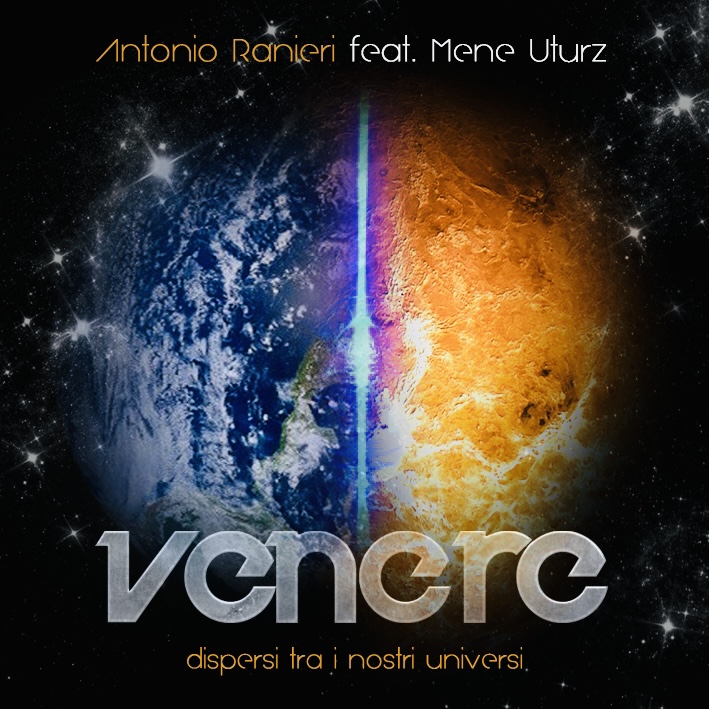 Venere online il nuovo singolo di Antonio Ranieri feat. Mene Uturz