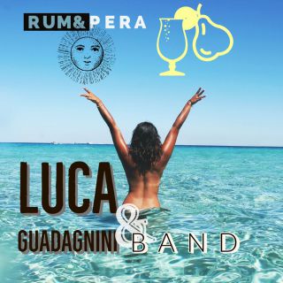 LUCA GUADAGNINI & BAND “Rum & pera” è il nuovo singolo del cantautore dei Castelli Romani 
