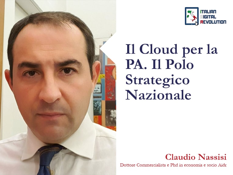 Il Cloud per la Pubblica Amministrazione. Il Polo Strategico Nazionale