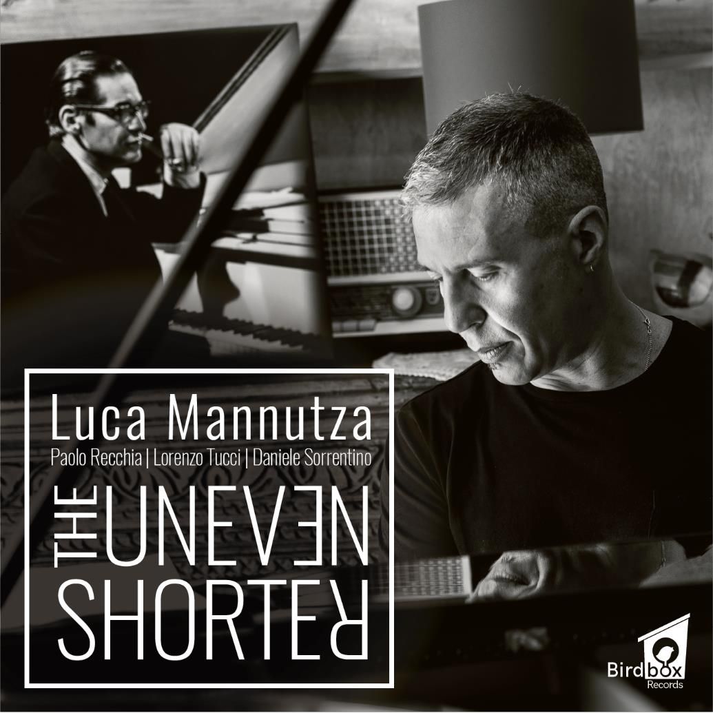 The uneven Shorter, il nuovo album di Luca Mannutza in anteprima alla Casa del Jazz