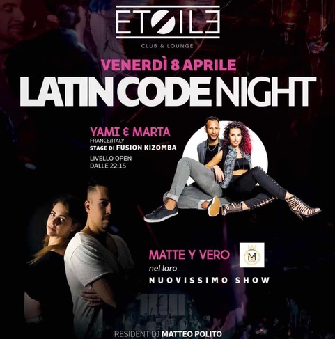 L’8 aprile ’22 Latin Code Night fa scatenare Etoile Club - Cassinetta di Lugagnana (MI)