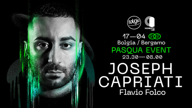 17/4 Joseph Capriati - Pasqua Event al Bolgia - Bergamo 
