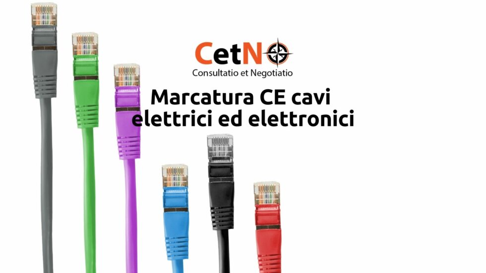 Marcatura CE per cavi elettrici ed elettronici