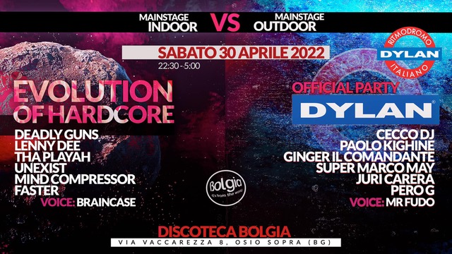 30/4 Evolution of Hardcore VS Official Party Dylan al Bolgia - Bergamo 