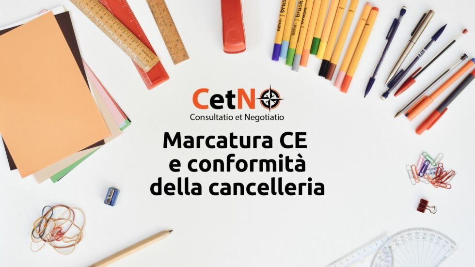 Marcatura CE cancelleria