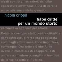 Leucotea Project annuncia l’uscita del nuovo romanzo di Nicola Crippa “ FIABE DRITTE PER UN MONDO STORTO”