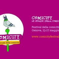 Comicity Festival_ Festival della comicità a Genova dal 23 al 27 maggio. Iscriviti subito ai contest artistici!