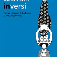 La giornalista Romina Lombardi pubblica il libro “Giovani inversi. Poesie in tempi di bullismo e altre prepotenze”