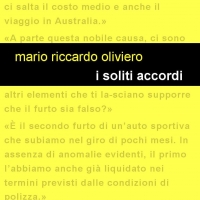 Edizioni Leucotea in collaborazione con la collana Project annuncia l’uscita del nuovo libro di Mario Riccardo Oliviero “I soliti accordi”