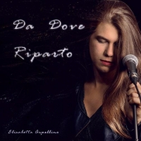 ELISABETTA ARPELLINO “DA DOVE RIPARTO” è nuovo il singolo della cantautrice astigiana in radio dal 28 settembre