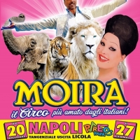 Il circo di Moira Orfei festeggia a Napoli i 250 anni di storia delle arti circensi dal 20 dicembre