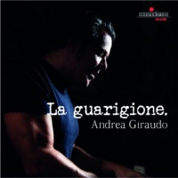 Andrea Giraudo: “La guarigione” è il primo singolo estratto dall’album “Stare bene” del musicista piemontese