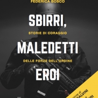 ‘Sbirri, maledetti eroi’, a Bologna la presentazione del libro