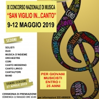 Scade il 27 aprile il IX Concorso Nazionale di Musica “San Vigilio In…Canto” istituito dall’Associazione Culturale “Sperimentiamo Arte Musica Teatro”. 