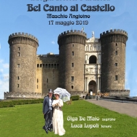 Bel Canto al Castello per il Maggio dei Monumenti 2019 al Maschio Angioino 