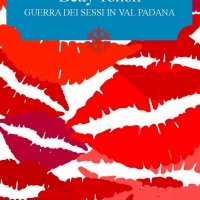 Edizioni Leucotea annuncia l’uscita del libro di Imma Di Nardo “Betty Tonon – Guerra dei sessi in Val Padana”