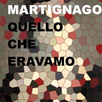 Edizioni Leucotea in collaborazione con la collana Élite annuncia l’uscita del libro di Gioia Martignago “Quello che eravamo”