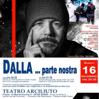 DALLA … parte nostra | Omaggio a Lucio Dalla –  Al Teatro Arciliuto di Roma (16 novembre)