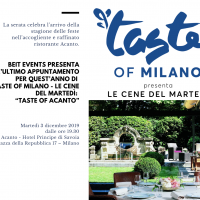 Beit Events presenta l’ultimo appuntamento per quest’anno di Taste Of Milano - Le Cene Del Martedì: “Taste Of Acanto”