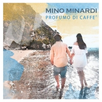Mino Minardi in radio con il singolo “Profumo di caffè”