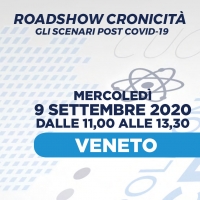 Roadshow Cronicità. Gli scenari post Covid-19’ - Veneto, 9 Settembre 2020