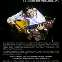 Giandomenico Anellino, Una chitarra d'autore - Al Teatro Arciliuto il martedì sera, dal 6 ottobre all'8 dicembre