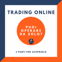 Trading Online: puoi operare da solo?
