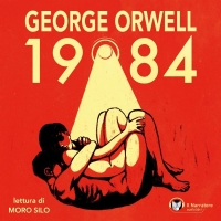 “1984” di George Orwell presentato in audiolibro dalla casa editrice il Narratore