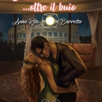 Anna Rita Barretta presenta il romanzo rosa “L’Incanto… oltre il buio”
