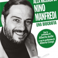Andrea Ciaffaroni presenta la biografia “Alla ricerca di Nino Manfredi”