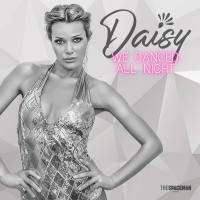 La Showgirl DAISY con il nuovo singolo  We danced all night per la prima volta in Italia 