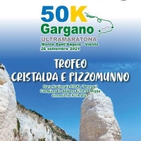 Il 26 settembre 2021 avrà luogo la I^ 50 Km Ultramaratona del Gargano