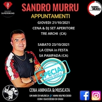 Per Sandro Murru Kortezman... il weekend comincia prima!  21/10 all'Aperitore - Tre Archi (CA) + 23/10 La Cena in Festa - Sa Pampada (CA)