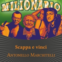 Antonello Marchitelli presenta il romanzo “Scappa e vinci”