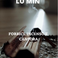 “Forbici, incenso e canfora”, il libro della scrittrice cinese Lu Min
