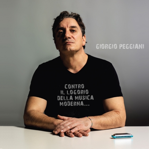 Giorgio Peggiani presenta CONTRO IL LOGORIO DELLA MUSICA MODERNA (Maxy Sound)