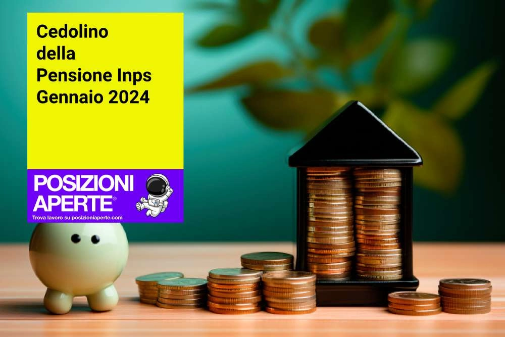 Cedolino Della Pensione Inps Gennaio Tutti Gli Aumenti Economia E Finanza