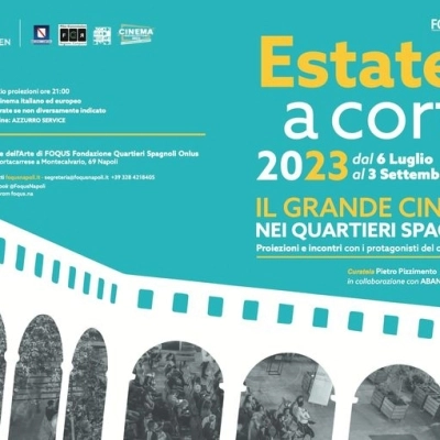 ESTATE A CORTE 2023, A FOQUS IL GRANDE CINEMA ITALIANO E INTERNAZIONALE