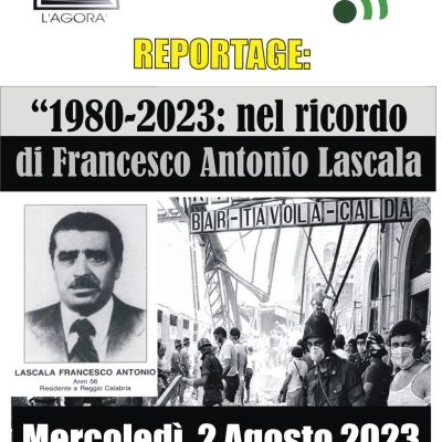 Nel ricordo di Francesco Antonio Lascala: vittima della strage di Bologna