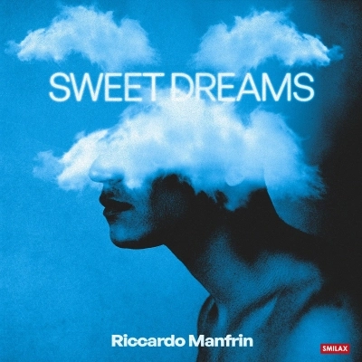 Riccardo Manfrin - “Sweet Dreams (Radio Edit)”