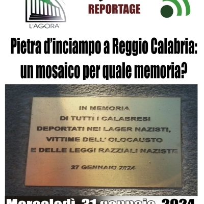 “Pietra d’inciampo a Reggio Calabria: un mosaico per quale memoria?” 