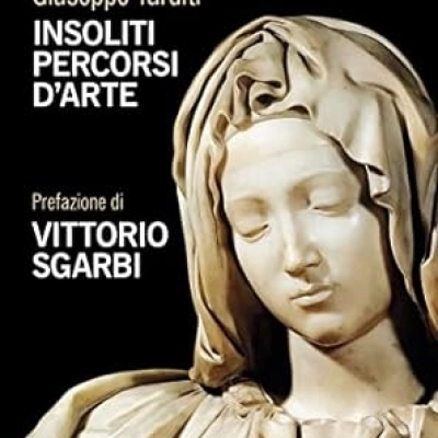 Salone del libro di Torino: il 9 maggio si terrà la presentazione del libro “Insoliti percorsi d’arte” di Noemi Di Gioia e Giuseppe Tarditi
