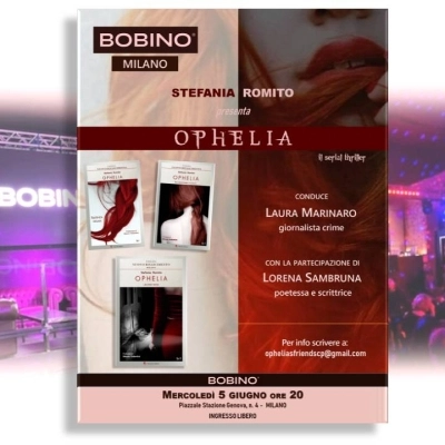  Stefania Romito presenta il serial thriller “Ophelia” al Bobino di Milano