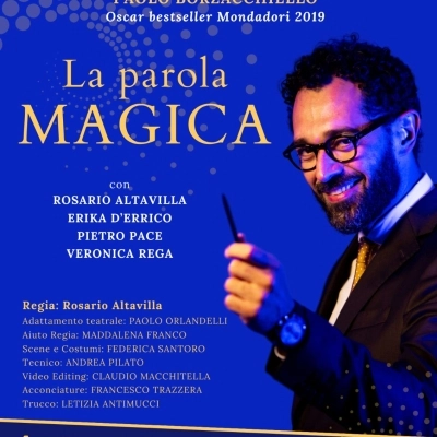 La parola Magica Da Oscar Bestseller Mondadori 2019  spettacolo 