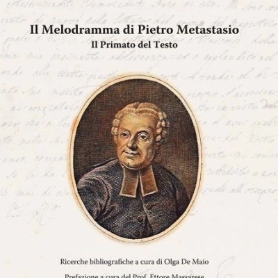 È in uscita il saggio di Luca Lupoli: “Il Melodramma di Pietro Metastasio, il Primato del Testo”