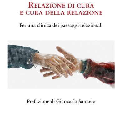  Relazione di cura e cura della relazione dello psicoterapeuta Bonani: un’opera per relazioni personali  e professionali di qualità 
