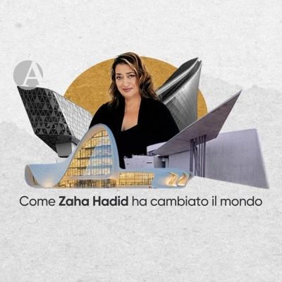Come Zaha Hadid ha cambiato il mondo