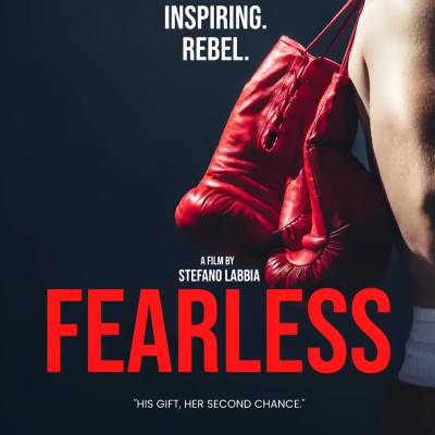 Fearless: Coraggio e redenzione nella nuova pellicola di Stefano Labbia