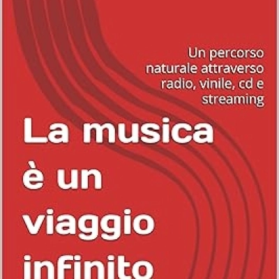 LA MUSICA E' UN VIAGGIO INFINITO