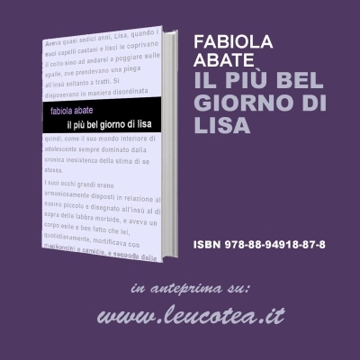 Fabiola Abate sbarca in libreria con il suo romanzo “Il più bel giorno di Lisa”